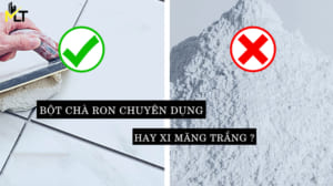 Nên sửa dụng bột chà ron hay xi măng trắng cho ron gạch