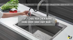 Top 7 chậu rửa chén Nano đang được bán chạy nhất kèm giá
