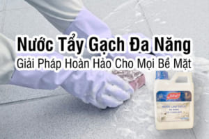 Nước Tẩy Gạch Đa Năng